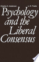 Psychology And The Liberal Consensus