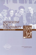 Adolescent Risk and Vulnerability