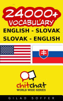 24000+ English - Slovak Slovak - English Vocabulary Book Gilad Soffer