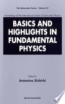 Basics and Highlights in Fundamental Physics Book