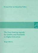 The Post Dearing Agenda for Quality and Standards in Higher Education