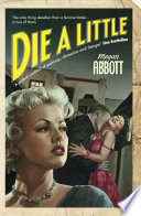 Die A Little PDF Book By Megan Abbott