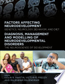 The Neuroscience of Normal and Pathological Development Book