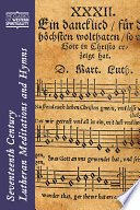 Seventeenth Century Lutheran Meditations and Hymns