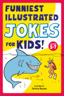 Funniest Illustrated Jokes for Kids  Book