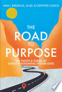 The Road to Purpose