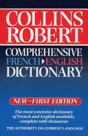 Collins Robert Comprehensive French English Dictionary