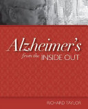 Alzheimer s from the Inside Out Book PDF