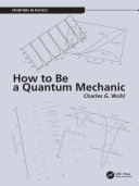 How to Be a Quantum Mechanic