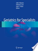 Geriatrics for Specialists Book