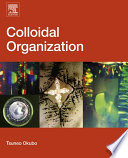 Colloidal Organization Book