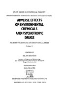 Adverse Effects of Environmental Chemicals and Psychotropic Drugs