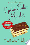 Opera Cake Murder Book