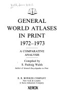 General World Atlases in Print  1972 1973