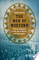 The Men of Mobtown