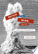 Britain and the Mine  1900   1915