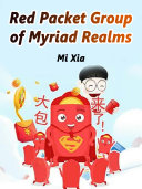 Red Packet Group of Myriad Realms [Pdf/ePub] eBook