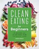 Clean Eating for Beginners Book