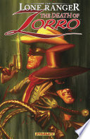 The Lone Ranger  Death of Zorro