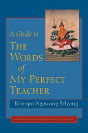 A Guide to The Words of My Perfect Teacher