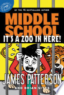 Middle School  It s a Zoo in Here  Book