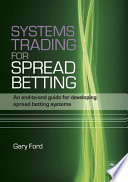 Systems Trading for Spread Betting Book