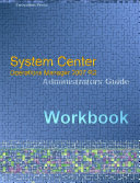 System Center Operation Manager 2007 R2 WORKBOOK