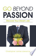 Go Beyond Passion Book
