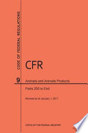 2017 CFR Annual Print Title 9  Animals and Animal Products  Parts 200 End