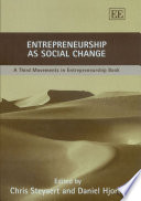 Entrepreneurship As Social Change
