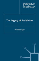 The Legacy of Positivism [Pdf/ePub] eBook