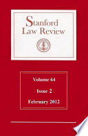 Stanford Law Review  Volume 64  Issue 2   February 2012