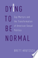 Dying to Be Normal
