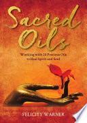 Sacred Oils Book