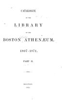 Catalogue of the Library of the Boston Athenaeum