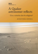 A Quaker Astronomer Reflects