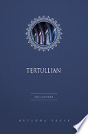 Tertullian Collection [2 Books]