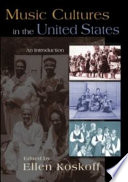 Music Cultures in the United States