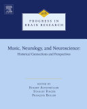 Music, Neurology, and Neuroscience: Historical Connections and Perspectives