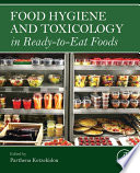 Food Hygiene and Toxicology in Ready to Eat Foods Book