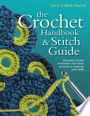 Crochet Handbook and Stitch Guide