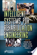 Intelligent Systems for Rehabilitation Engineering Book