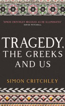 Tragedy  the Greeks and Us