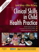 Clinical Skills in Child Health Practice E-Book