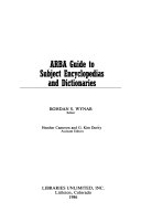 ARBA Guide to Subject Encyclopedias and Dictionaries