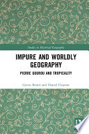 Impure and Worldly Geography