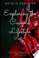 Exploring the Cuckold Lifestyle