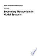 Secondary Metabolism in Model Systems Book