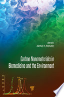 Carbon Nanomaterials in Biomedicine and the Environment Book
