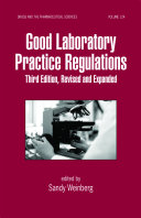 Good Laboratory Practice Regulations, Revised and Expanded